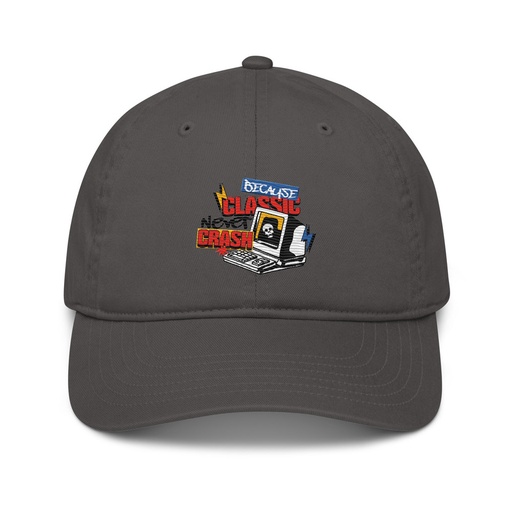[ID: 491-G175] Because Classic Never Crash Organic Baseball Cap