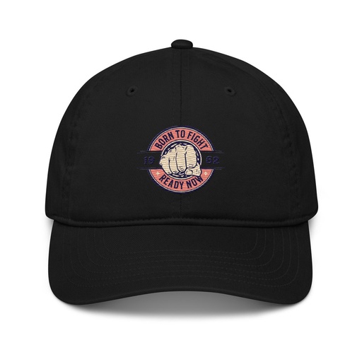 [ID: 491-G265] Born to Fight - Fist Organic Baseball Cap
