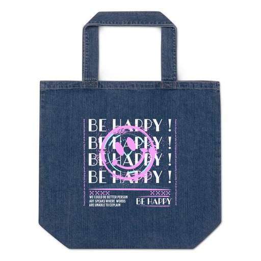 [ID: 528-G155] Be Happy ! Organic Denim Tote Bag
