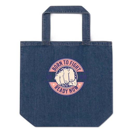 [ID: 528-G265] Born to Fight - Fist Organic Denim Tote Bag