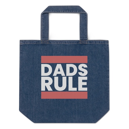 [ID: 528-G462] Dads Rule (1) Organic Denim Tote Bag