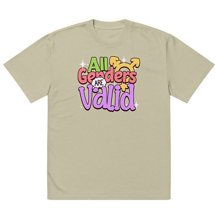 [ID: 713-G45] All Genders are Valid Oversized Faded T-Shirt
