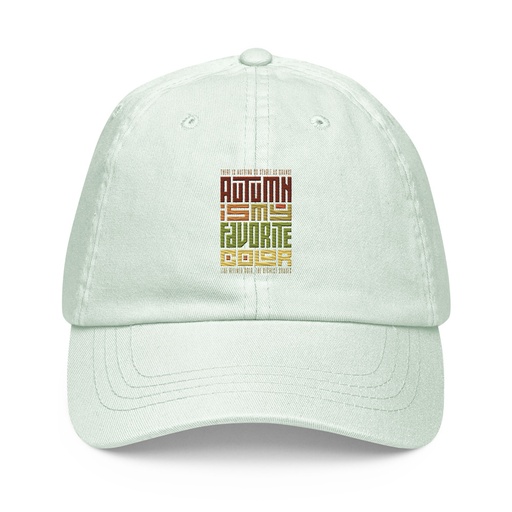 [ID: 481-G116] Autumn is my Favorite Color - Lettering Pastel Baseball Hat