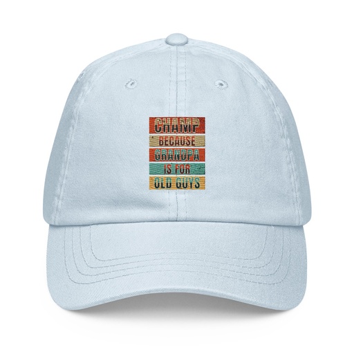 [ID: 481-G355] Champ Because Grandpa Is For Old Guys Pastel Baseball Hat
