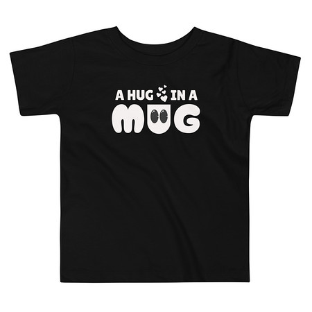 [ID: 306-G17] A Hug in a Mug - Funny Cartoon Toddler Staple Tee