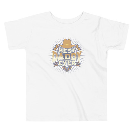 [ID: 306-G186] Best Daddy Ever - Cowboy Hat Toddler Staple Tee