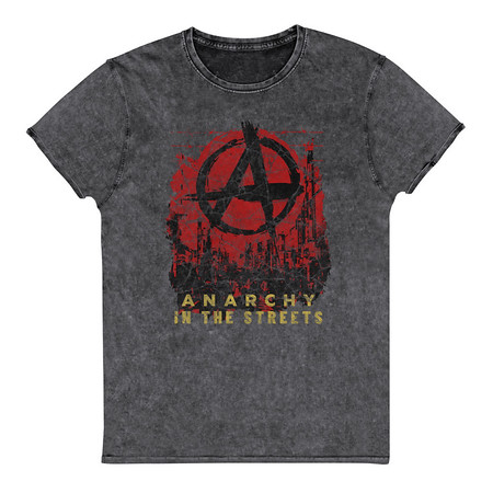 [ID: 462-G78] Anarchy In The Street Unisex Denim T-Shirt
