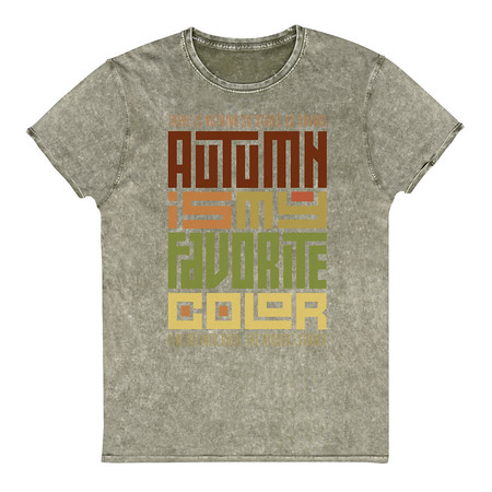 [ID: 462-G116] Autumn is my Favorite Color - Lettering Unisex Denim T-Shirt