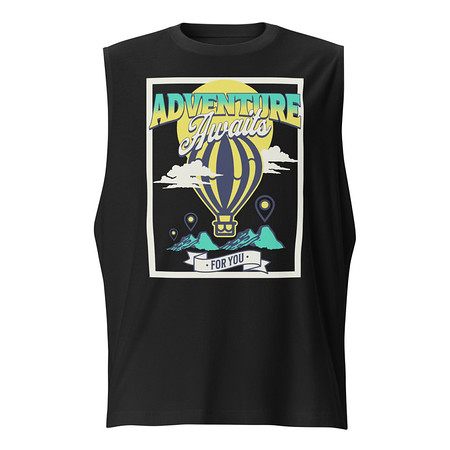 [ID: 365-G28] Adventure Awaits Unisex Muscle Shirt
