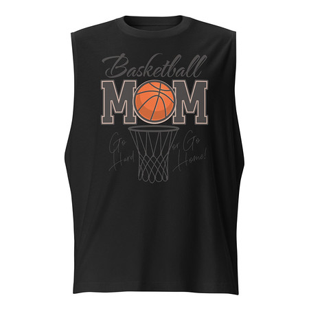 [ID: 365-G148] Basketball Mom - Mother's Day Unisex Muscle Shirt