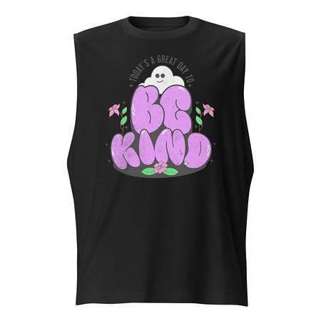 [ID: 365-G156] Be Kind Unisex Muscle Shirt