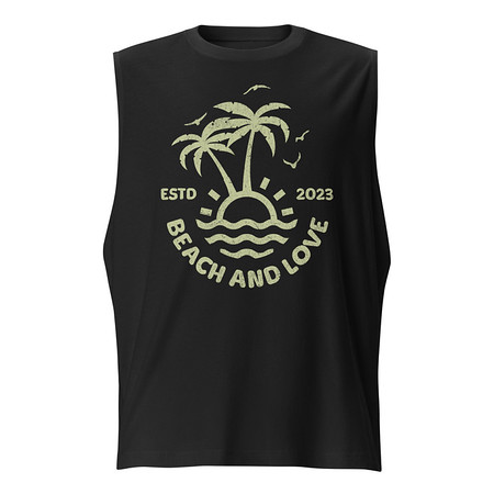 [ID: 365-G161] Beach and Love Unisex Muscle Shirt