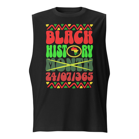 [ID: 365-G223] Black History Month Unisex Muscle Shirt