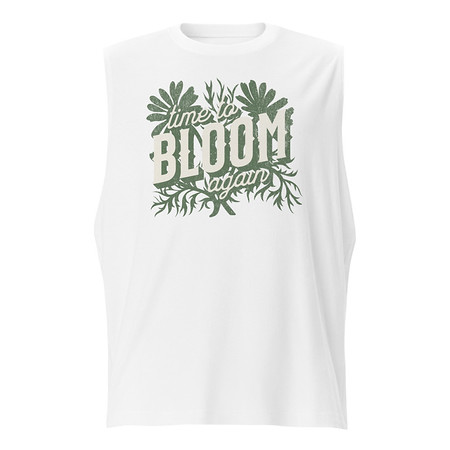 [ID: 365-G239] Bloom Again Unisex Muscle Shirt