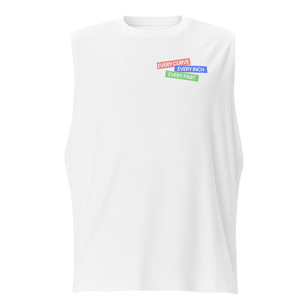 [ID: 365-G246] Body Positivity Unisex Muscle Shirt