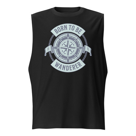 [ID: 365-G261] Born to be Wanderer - Compass Unisex Muscle Shirt