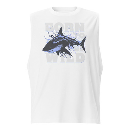 [ID: 365-G264] BORN TO BE WILD Unisex Muscle Shirt