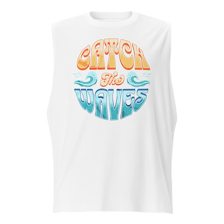 [ID: 365-G343] Catch the Waves - Beach Vibe Unisex Muscle Shirt