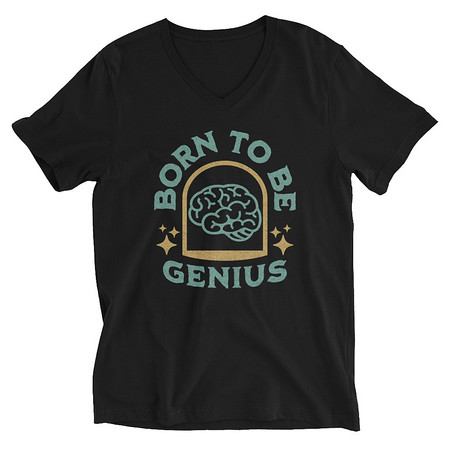 [ID: 223-G260] Born To Be Genius - Brain Unisex V-Neck Tee