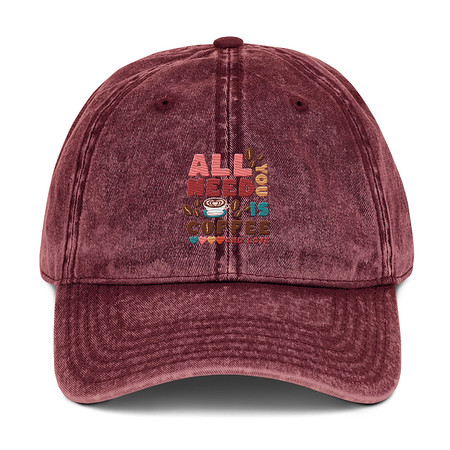 [ID: 327-G49] All You Need Is Coffee Vintage Cap