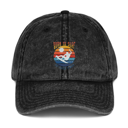[ID: 327-G270] Born to Surf - But Forced to Work Vintage Cap