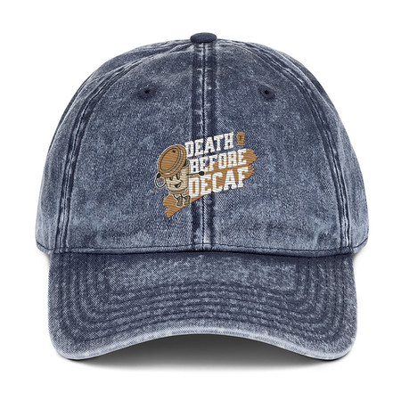 [ID: 327-G476] Death Before Decaf Vintage Cap