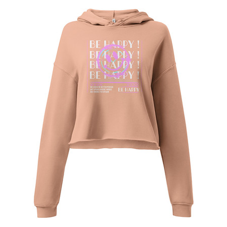 [ID: 317-G155] Be Happy ! Women's Cropped Hoodie