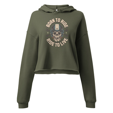 [ID: 317-G269] Born to Ride, Ride to Live Women's Cropped Hoodie