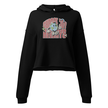 [ID: 317-G372] Choose Joy Always Women's Cropped Hoodie