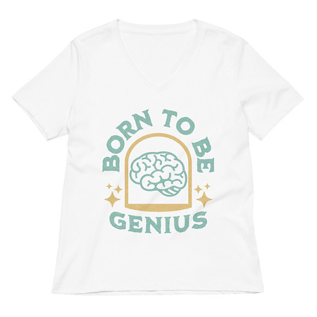 [ID: 782-G260] Born To Be Genius - Brain Women's Relaxed V-Neck T-Shirt