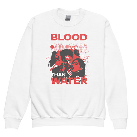 [ID: 677-G237] Blood is Thicker than Water Youth Crew Neck Sweatshirt