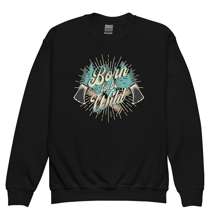 [ID: 677-G262] Born to be Wild (2) Youth Crew Neck Sweatshirt