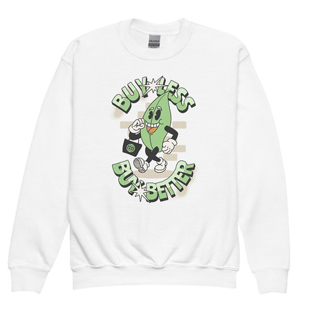 [ID: 677-G303] Buy Less- Buy Better Youth Crew Neck Sweatshirt