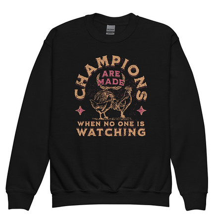 [ID: 677-G357] Champions Are Made When No One Is Watching - Sports Youth Crew Neck Sweatshirt