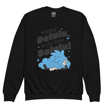 [ID: 677-G485] Delulu is the Solulu! - Typographic Cartoon Streetwear Youth Crew Neck Sweatshirt