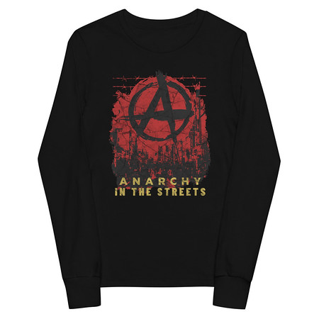 [ID: 511-G78] Anarchy In The Street Youth Long Sleeve Tee