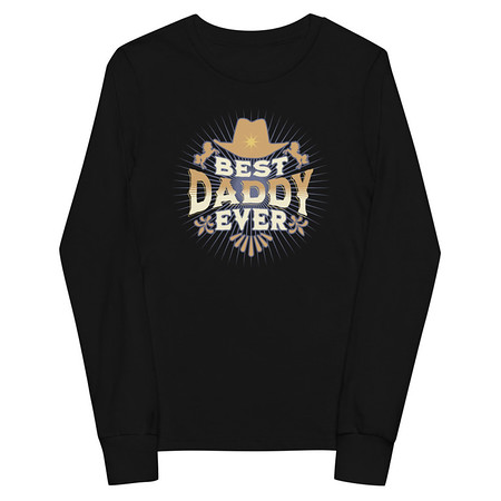 [ID: 511-G186] Best Daddy Ever - Cowboy Hat Youth Long Sleeve Tee