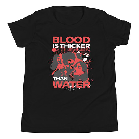 [ID: 307-G237] Blood is Thicker than Water Youth Staple Tee