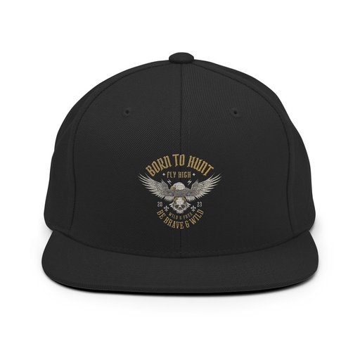[ID: 99-G267] BORN TO HUNT- BE BRAVE & WILD Classic Snapback