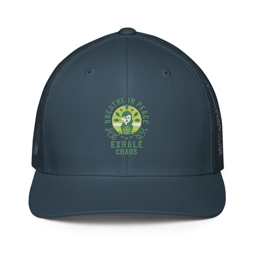 [ID: 596-G284] Breathe in peace, exhale chaos Closed-Back Trucker Cap