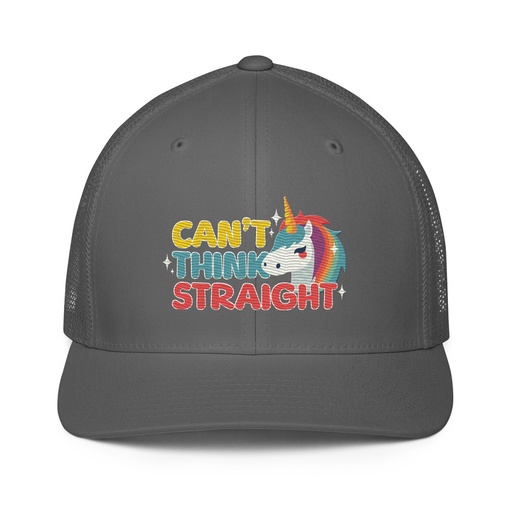 [ID: 596-G328] Can't Think Straight (2) Closed-Back Trucker Cap