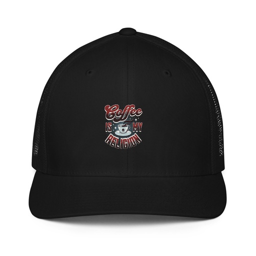 [ID: 596-G403] Coffee is my Religion - Funny Closed-Back Trucker Cap
