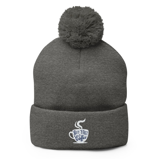 [ID: 93-G300] But First Coffee - Hand Lettering Typography Pom-Pom Knit Cap