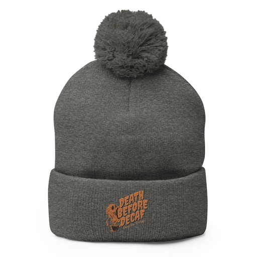 [ID: 93-G475] Death Before Decaf - Coffee Pom-Pom Knit Cap