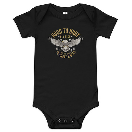[ID: 308-G267] BORN TO HUNT- BE BRAVE & WILD Baby Short Sleeve One Piece