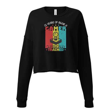[ID: 316-G5] 25 Years of Being A Gamer Women's Cropped Sweatshirt