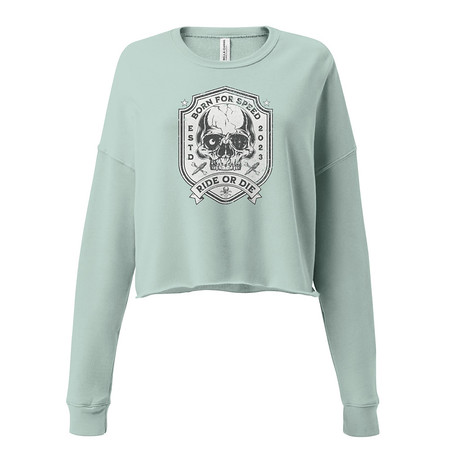 [ID: 316-G258] BORN FOR SPEED RIDE OR DIE Women's Cropped Sweatshirt