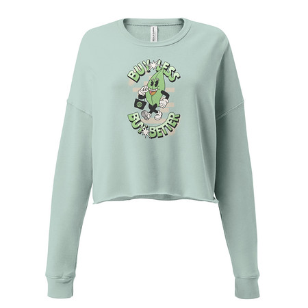 [ID: 316-G303] Buy Less- Buy Better Women's Cropped Sweatshirt