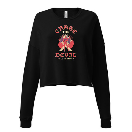 [ID: 316-G359] Chase The Devil Women's Cropped Sweatshirt
