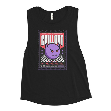 [ID: 271-G367] Chillout Streetwear Women's Muscle Tank